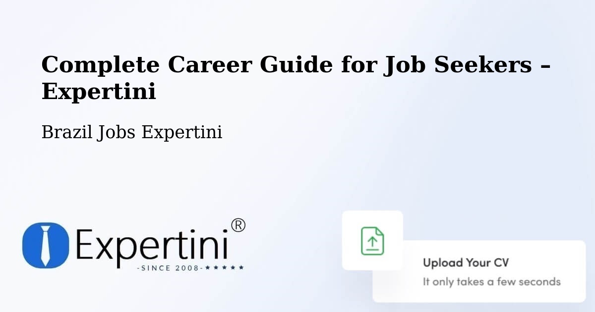 Career Guide for Job Seekers – Araras - Araras, Brazil Jobs Expertini